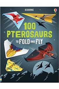 100 Pterosaurs to Fold and Fly