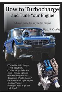 How to Turbocharge and Tune Your Engine