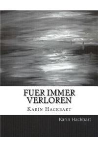 Fuer Immer Verloren