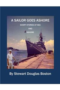 A Sailor Goes Ashore