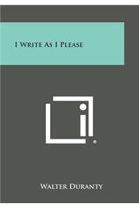 I Write as I Please