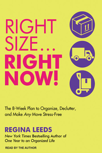 Rightsize...Right Now!: The 8-Week Plan to Organize, Declutter, and Make Any Move Stress-Free