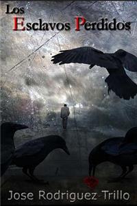 Los Esclavos Perdidos