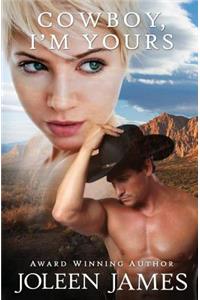Cowboy, I'm Yours
