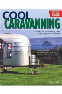 Cool Caravanning, Updated Second Edition