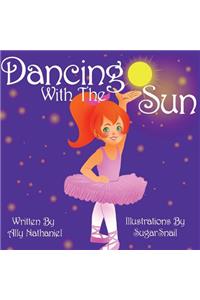 Dancing With the Sun