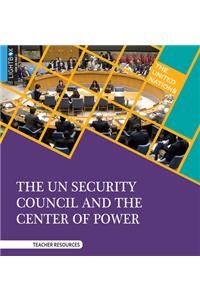 Un Security Council and the Center of Power