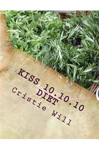 KISS 10.10.10 Diet