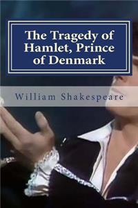 Tragedy of Hamlet, Prince of Denmark