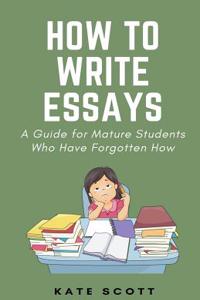How to Write Essays