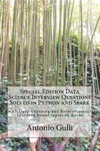 Special Edition Data Science Interview Questions Solved in Python and Spark