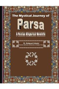 The Mystical Journey of Parsa