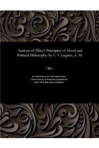 Analysis of Paley's Principles of Moral and Political Philosophy