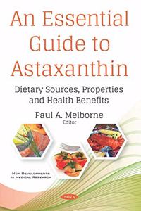 An Essential Guide to Astaxanthin