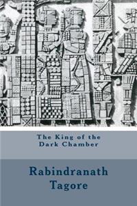 The King of the Dark Chamber