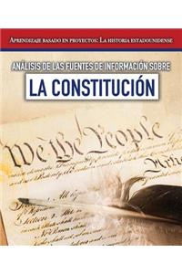 Análisis de Las Fuentes de Información Sobre La Constitución (Analyzing Sources of Information about the Constitution)