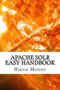 Apache Solr Easy Handbook