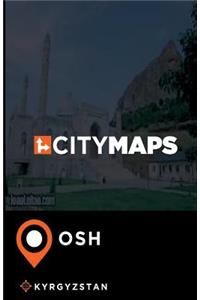 City Maps Osh Kyrgyzstan