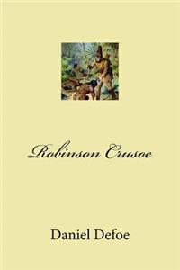 Robinson Crusoe (Spanish Edition)