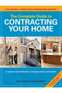 The Complete Guide to Contracting Your Home