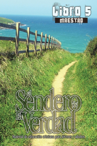 Sendero de la Verdad, Libro 5 (Maestro)