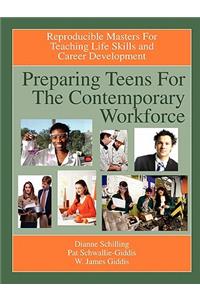 Preparing Teens for the Contemporary Workforce