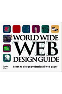 World Wide Web Design Guide