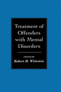 Treatment of Offenders with Mental Disorders