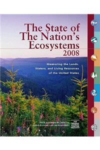 State of the Nation's Ecosystems: Measuring the Lands, Waters, and Living Resources of the United States