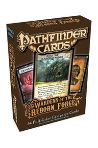 Pathfinder Campaign Cards: Wardens of the Reborn Forge