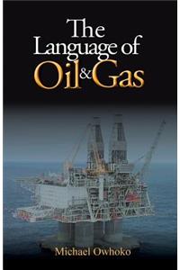 The Language of Oil & Gas