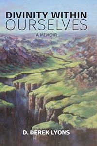 Divinity Within Ourselves