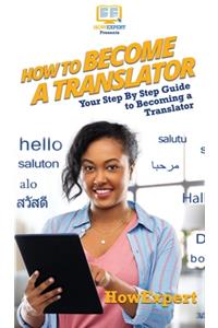How To Become a Translator