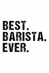 Best Barista Ever