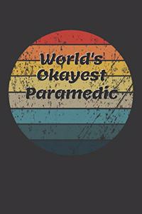 World's Okayest Paramedic Notebook