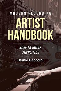 Modern Recording ARTIST HANDBOOK