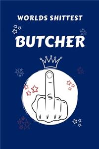 Worlds Shittest Butcher