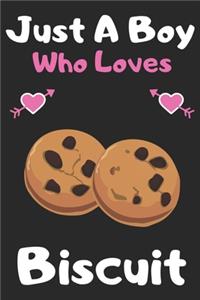Just a boy who loves Biscuit