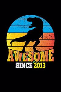 Awesome Since December 2013