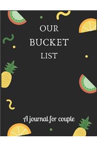 Our bucket list A journal for couple