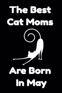 The Best Cat Moms Are Born In May