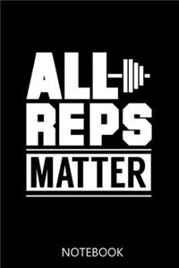 All Reps Matter