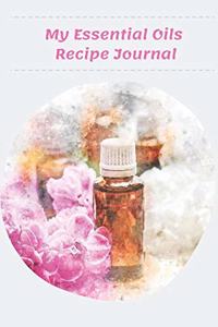 My Essential Oils Recipe Journal