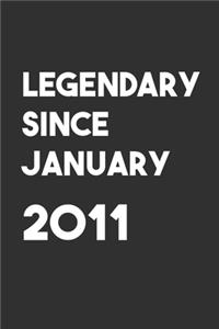 Legendary Since January 2011