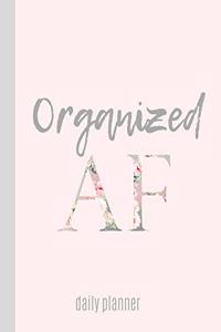 Organized AF - DAILY PLANNER