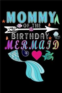 Mommy Of The Birthday Mermaid