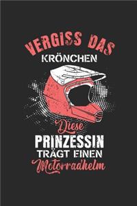 Vergiss das Krönchen diese prinzessin trägt einen motorradhelm