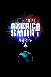 Let's Make America Smart Again