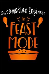 Automotive Engineer in feast mode