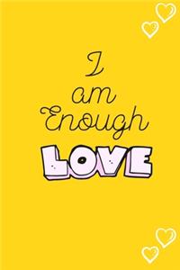 I am Enough